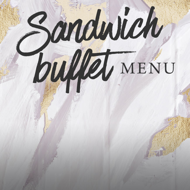 Sandwich buffet menu at The Hand & Sceptre